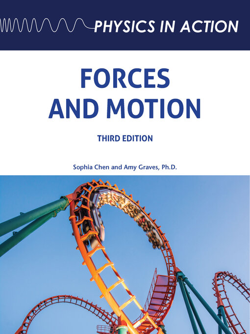 Title details for Forces and Motion by Sophia Chen - Available